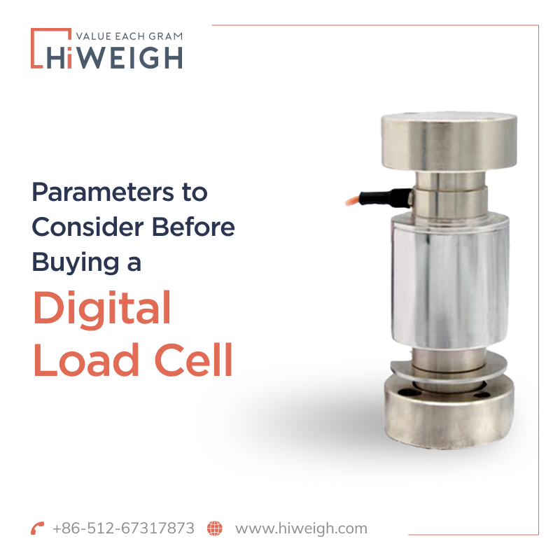 Which Parameters to Consider When Choosing a Digital Load Cell?