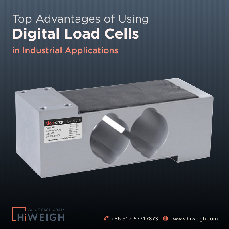 What Are the Advantages of Digital Load Cells in Industrial Applications?